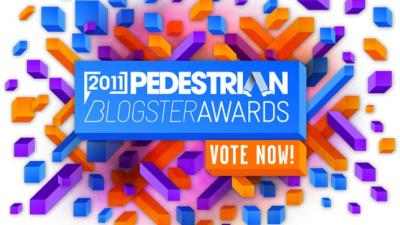 Voting Now Open For Pedestrian’s Blogster Awards