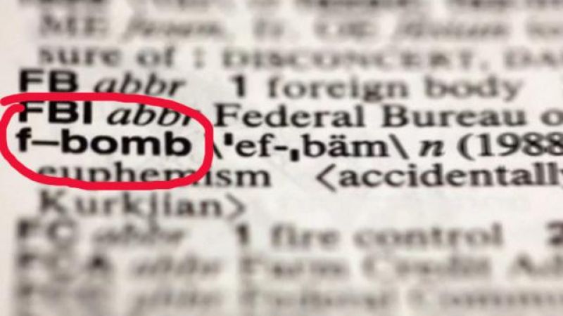 The ‘F-Bomb’ Is Now In The Dictionary