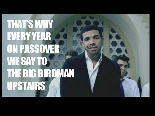The Story Of Passover Retold Using Drake Lyrics