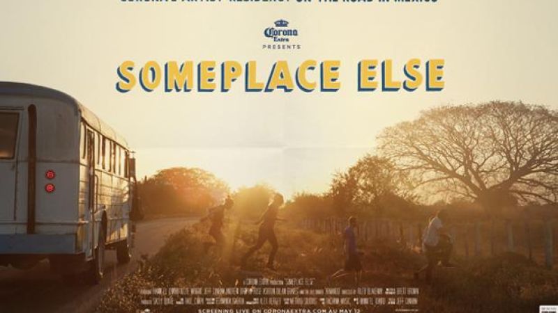 Watch The Trailer For Corona Extra’s Epic Roadtrip Short Film ‘Someplace Else’