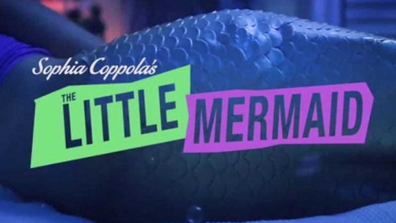 WATCH: Funny Or Die’s Fake Trailer For Sofia Coppola’s The Little Mermaid
