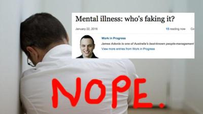 Man Is Really Sorry He Told Employers To Accuse Ppl Of Faking Mental Illness