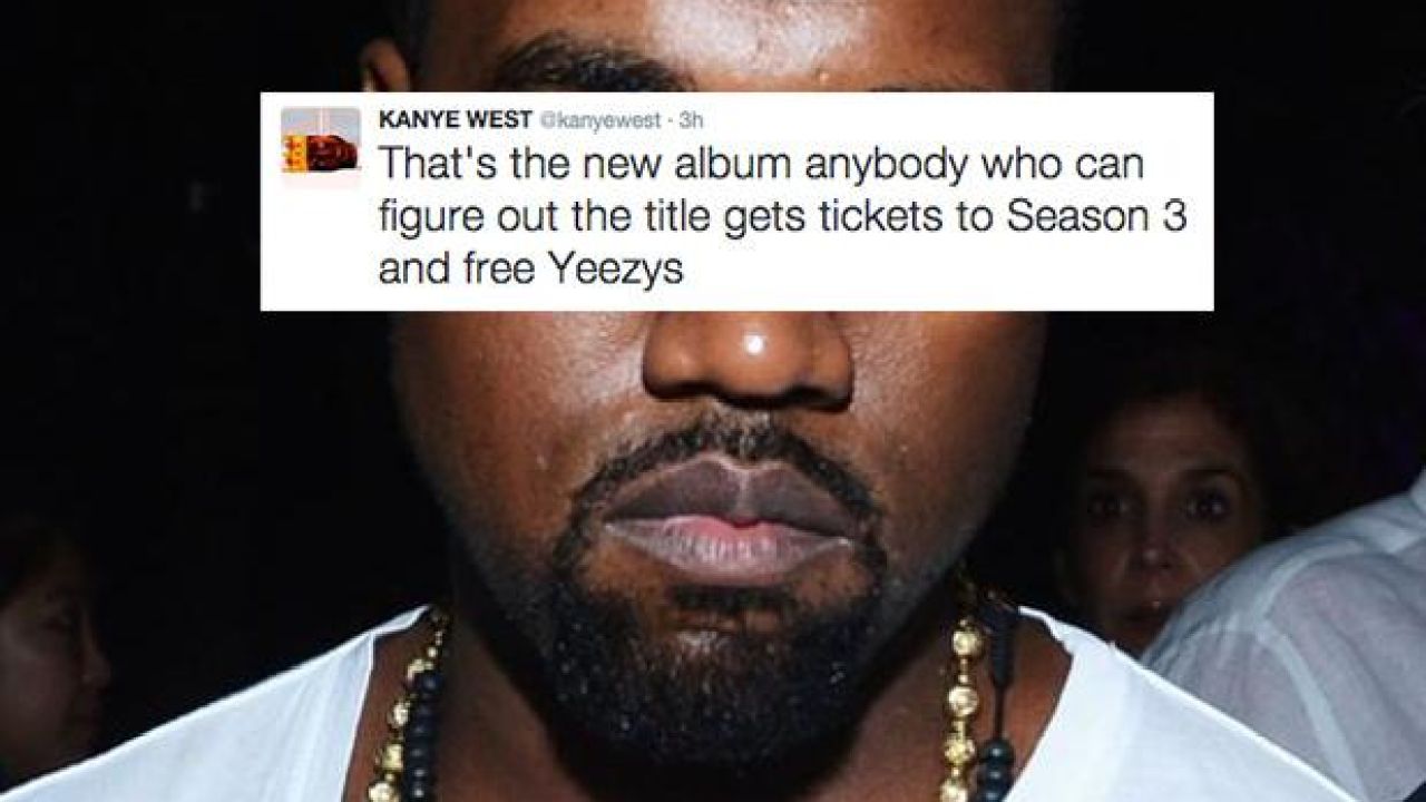 Kanye Asked For Album Name Guesses, Most Of Ya Made Butt Jokes Instead