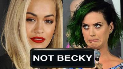 Buy Katy Perry & Rita Ora’s ‘Not Becky’ Badge To Avoid Beyoncé’s Wrath