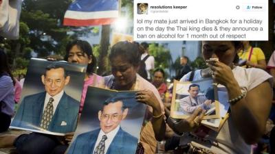 The Thai King Is Dead & Tourists Are Already Losin’ It About An Alcohol Ban