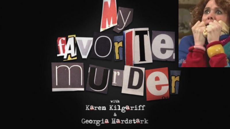 The ‘My Favourite Murder’ Gals Are Launching A Podcast Nework, So RIP Us