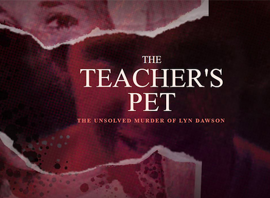 true crime podcast - teacher's pet