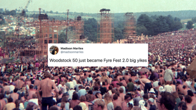 Woodstock 50 Is Veering Towards Disaster And The Fyre Fest Vibes Are Real
