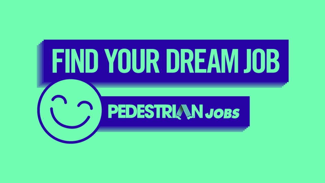 FEATURE JOBS: Pedestrian Group, Closer Communications, Sattler and Co. + More