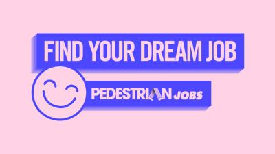 FEATURE JOBS: Pedestrian Group, Pod and Parcel, Food and Desire + More