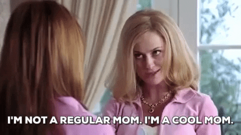 cool mom gif mean girls