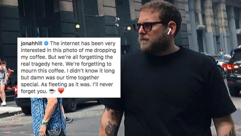 Jonah Hill Wants Us All To Press F To Pay Respects To His Dropped Coffee