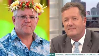 Even Piers Morgan, Who Has An Anus For A Mouth, Is Sick Of Scott Morrison’s Shit