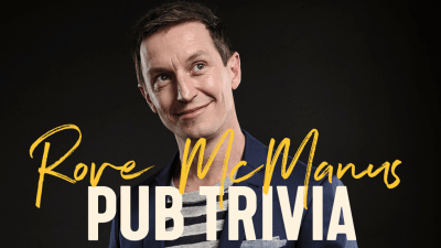 Rove McManus Is Hosting A Virtual Pub Trivia Night This Saturday, So That’s Yr Plans Sorted