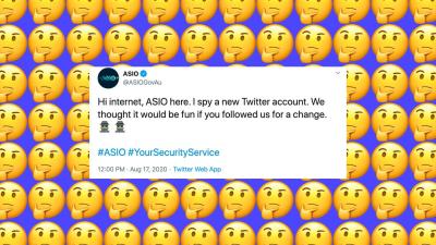 ASIO Joined Twitter Which Isn’t Weird Or Suspicious At All, But They’re Already Getting Rinsed