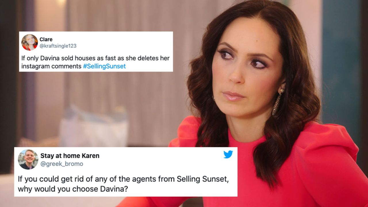 Just 15 Tweets For Anyone Obsessed With Selling Sunset & How Unspeakably Evil Davina Is