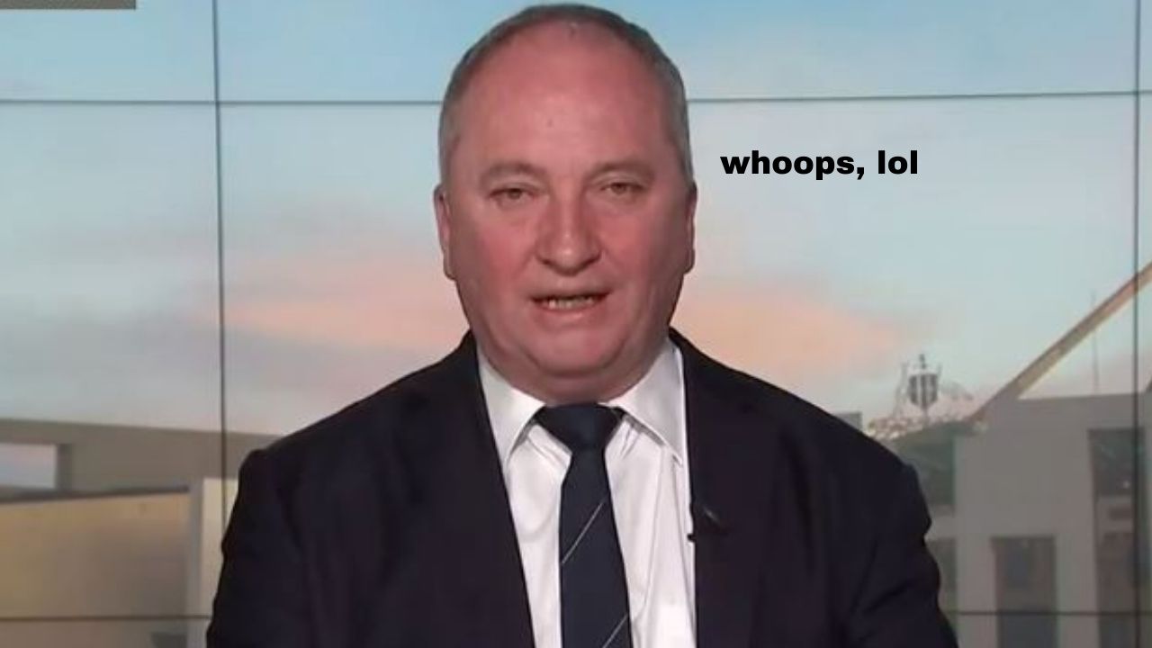 Barnaby Joyce’s Excuse For The Nats Not Agreeing To Net Zero Emissions By 2050 Is Piss Weak