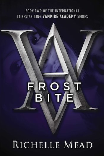 Frostbite, a Vampire Academy novel