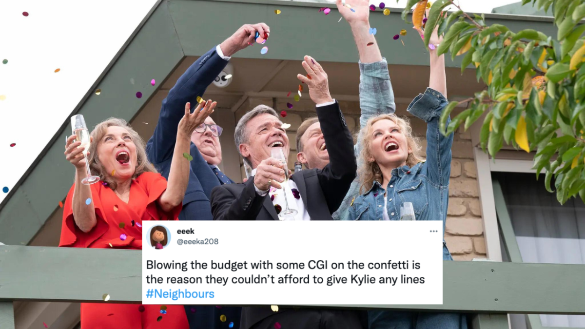 Neighbours finale - Annie Jones, Ian Smith, Stefan Dennis, Jason Donovan and Kylie Minogue throwing confetti off a balcony with a Tweet that reads: Blowing the budget with some CGI on the confetti is the reason they couldn't afford to give Kylie any lines