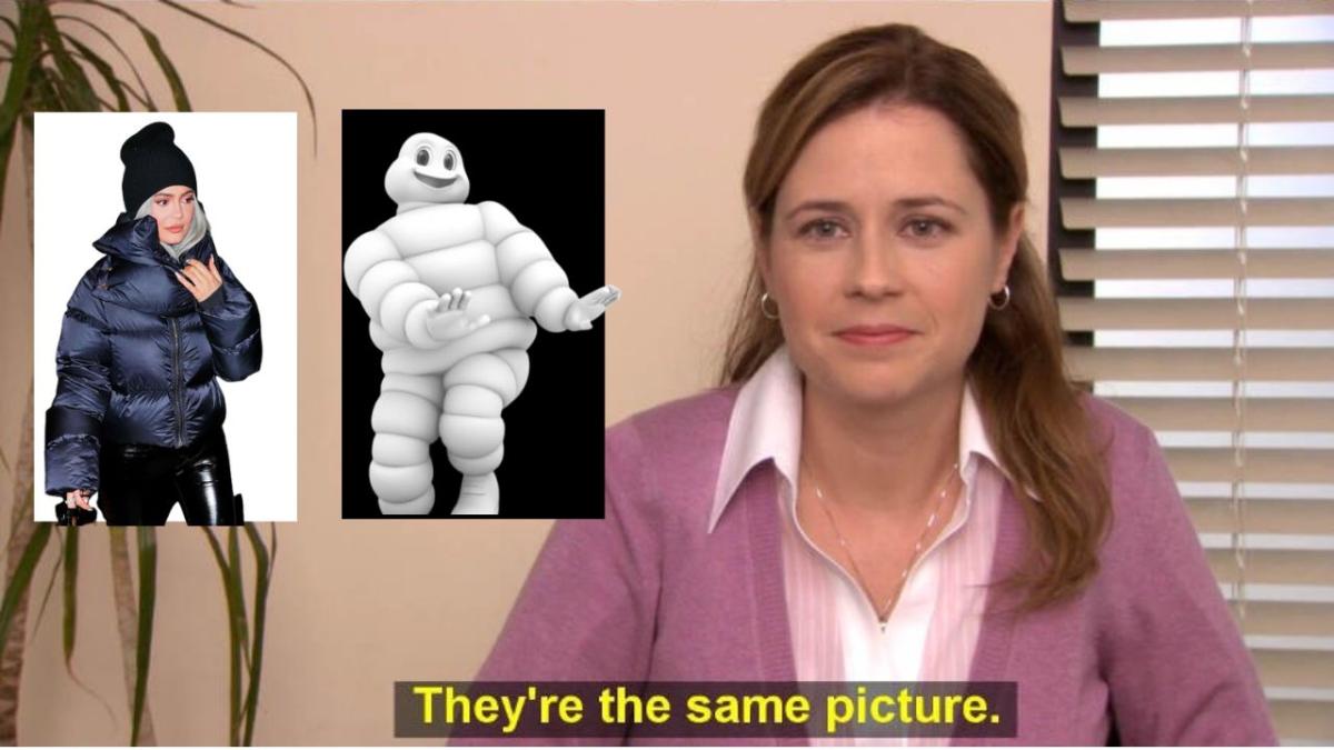 A meme about how much I despise puffer jackets. it compares Kylie Jenner wearing one to the Michelin man with the caption "theyre the same picture"