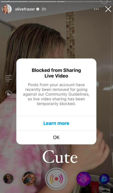 Olivia Frazer has been blocked from sharing Instagram live videos.