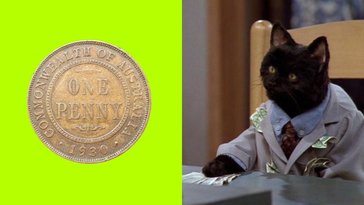 Rare 1930 Australian penny on green background and Salem from Sabrina The Teenage Witch wearing a suit and pushing money across a table