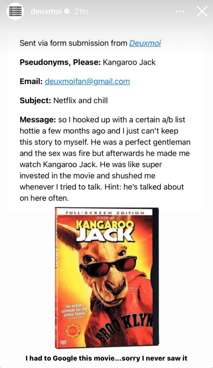 Pls Enjoy This Bonkers Deuxmoi Story About A Celeb Forcing His Date To Watch Kangaroo Jack