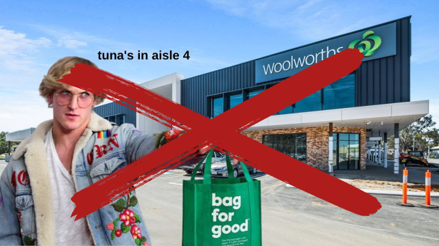 Logan Paul standing in front of Woolworths Midvale holding a green shopping bag with text on screen which reads "tuna's in aisle 4" with a big red cross over the photo