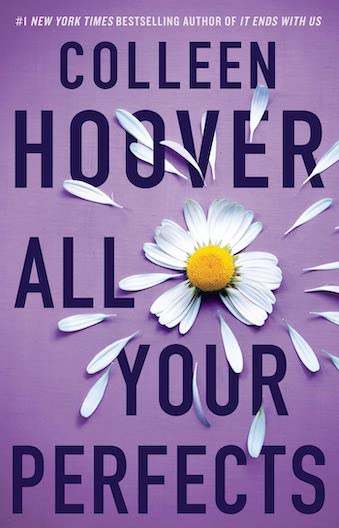 Colleen Hoover: All Your Perfects