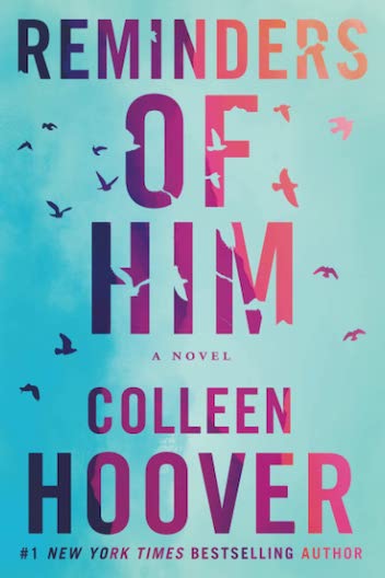 Colleen Hoover Books: Reminders of Him