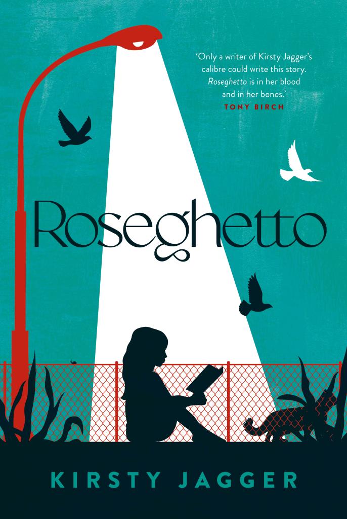 Roseghetto by Kirsty Jagger book cover, for july fiction book releases