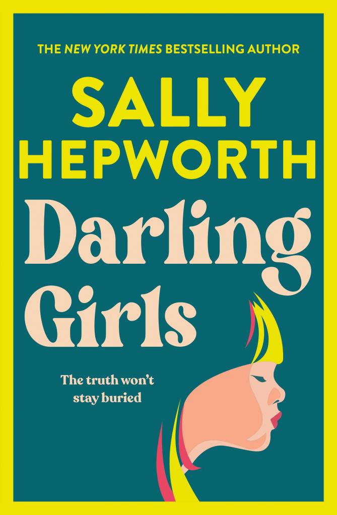 Darling Girls by Sally Hepworth, one of the best mystery books to release in October