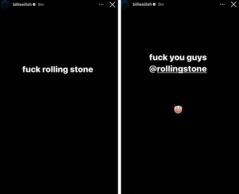 Two screenshots of Billie Eilish's Instagram Story reading 'fuck rolling stone' and 'fuck you guys @rollingstone'